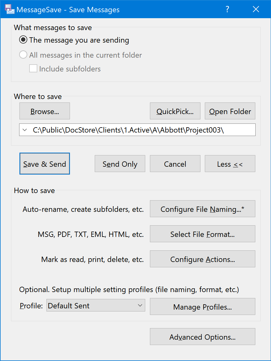 Expanded version of the Save and Send MessageSave window